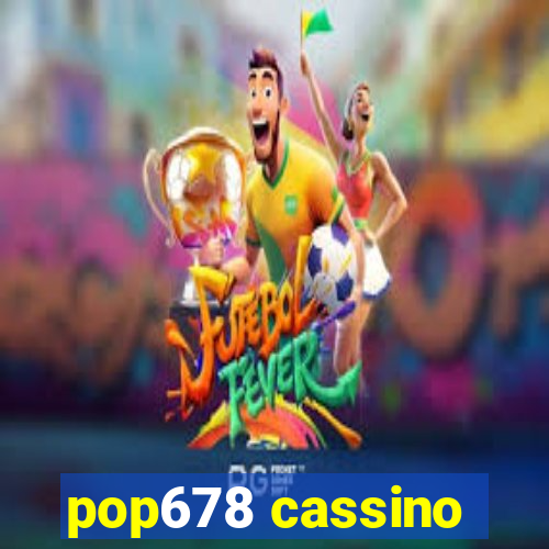 pop678 cassino